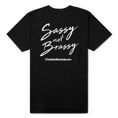 Sassy Not Brassy T-Shirt
