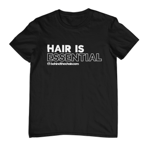 "Hair is Essential" T-Shirt