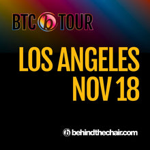 Load image into Gallery viewer, BTC On Tour, Los Angeles | November 18