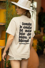 Load image into Gallery viewer, BLONDE T-Shirt