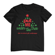 Load image into Gallery viewer, &quot;Put Me Under the Tree&quot; Cap Tee
