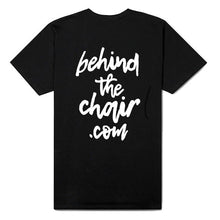Load image into Gallery viewer, The “Behindthechair.com” Tee