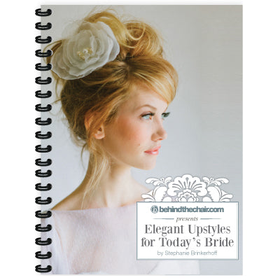 Elegant Upstyles for Today's Bride by Stephanie Brinkerhoff