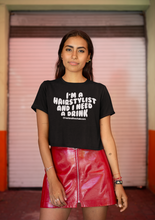 Load image into Gallery viewer, &quot;I Need a Drink&quot; Cropped T-Shirt