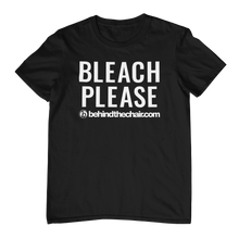 Load image into Gallery viewer, Bleach Please T-Shirt